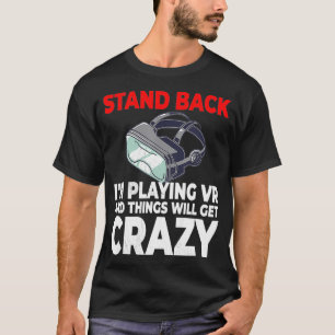 T-shirt VR Gamer Virtual Reality Developer 
