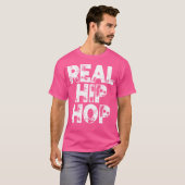 T-shirt Vrai Hip hop (Devant entier)