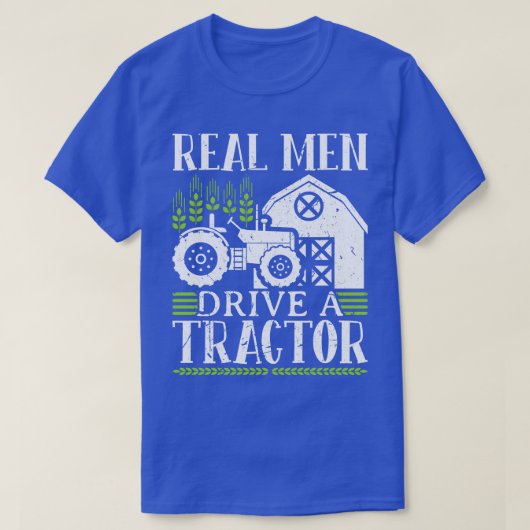 T-shirt Vrai Homme Conduire Un Tracteur 1 (Design devant)