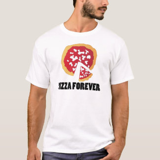 T-shirt Vraie PIZZA POUR TOUJOURS