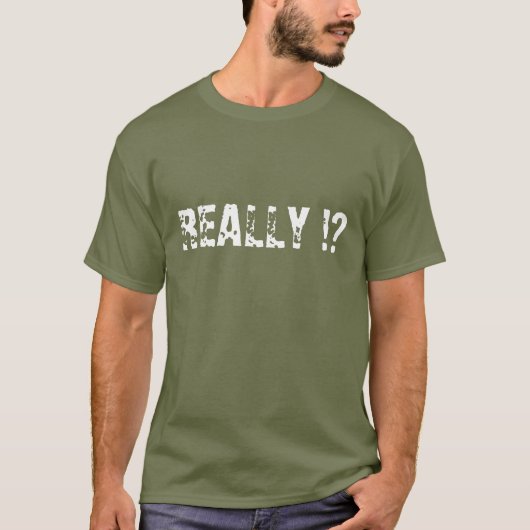 T-shirt VRAIMENT !? - Chemise (Devant)