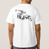 T-shirt vrais vêtements pour hommes bling (Dos)