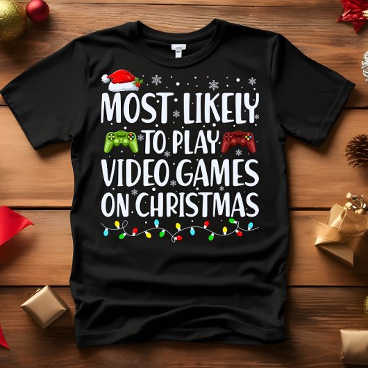 T-shirt Vraisemblablement JOUER DES VIDÉOGAMES SUR NOËL