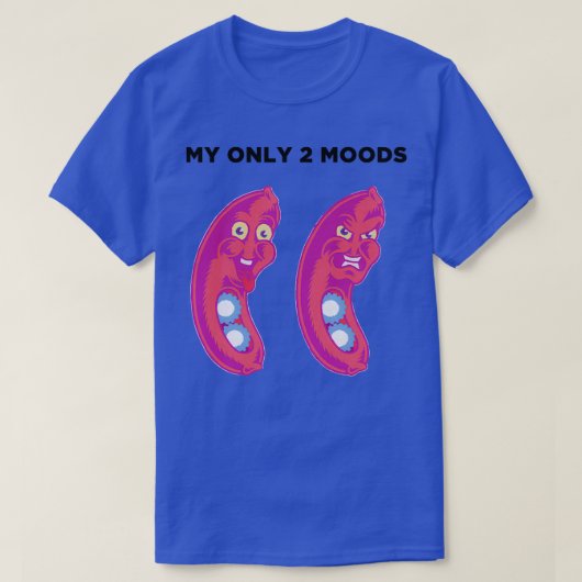 T-shirt VST My Only 2 Moods Saucisse Fattener (Design devant)