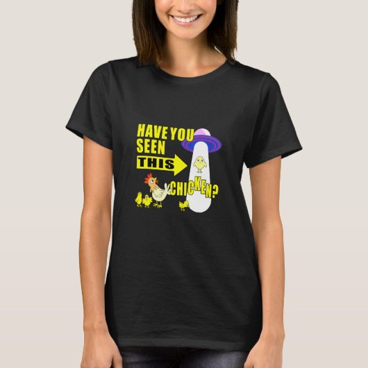 T-shirt Vu Ce Poulet (Devant)