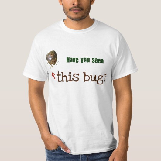 T-shirt Vu cet insecte ? (Devant)