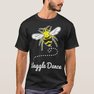 T-shirt Wagle Dance Bees Beekeeper Apiculture