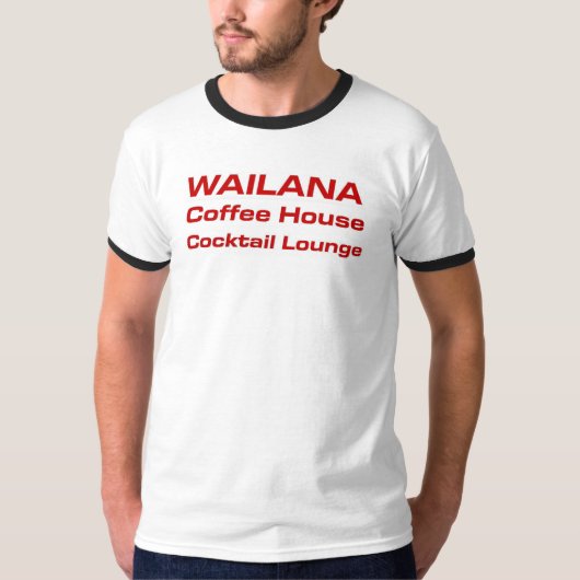 T-shirt Wailana Coffee House (Devant)