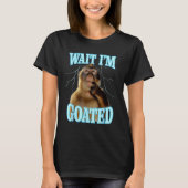 T-shirt Wait I'm Goated Funny Thinking Monkey Meme Brainro (Devant)