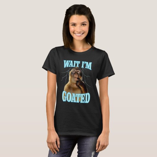 T-shirt Wait I'm Goated Funny Thinking Monkey Meme Brainro (Devant entier)