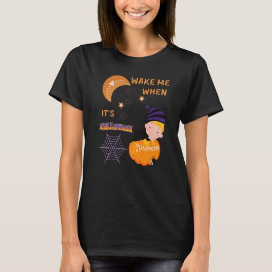 T-shirt Wake Me When Its Halloween Cute Pumpkin Sleeping K (Devant)