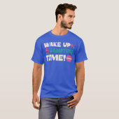 T-shirt Wake up campfire time Funny Hilarious Camping O (Devant entier)
