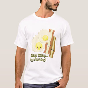 T-shirt wakey wakey oeufs n bakey