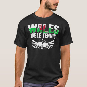 T-shirt Wales Table Tennis Support Welsh Ping Pong Tea