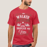 T-shirt WALKER Blood Runs Through My Vein WALKER Family V<br><div class="desc">WALKER Blood Runs Through My Veines WALKER Family Vintage .</div>
