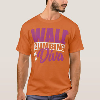 T-shirt Wall Climbing Diva Inr Rock Wall Climber funny