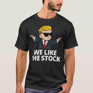 T-shirt Wall Street Nous Aimons Le Stock Parie Tendies Sto
