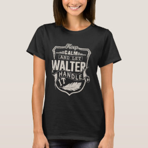 T-shirt Walter Prénom Chemt Walter Nom Anniversaire