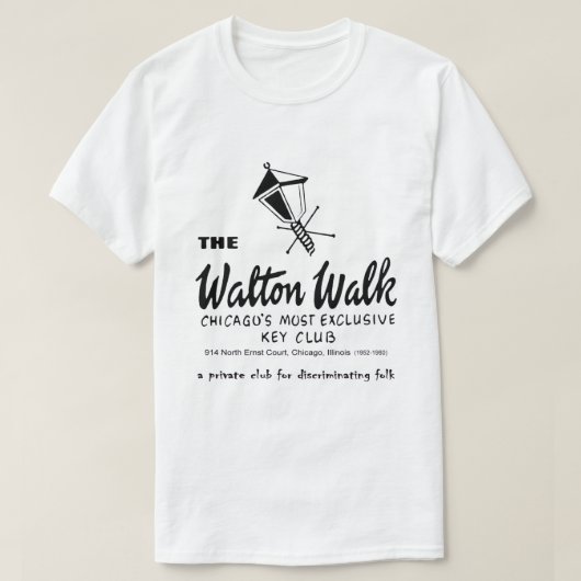 T-shirt Walton Walk, Key Club, Chicago, IL (Design devant)