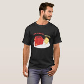 T-shirt Wan´t Inside Me I Bread Toast Pun Love Breakfast (Devant entier)