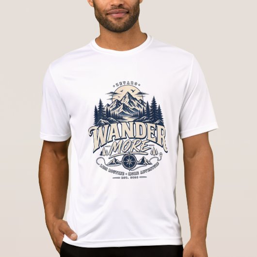T-shirt Wander More Less Routine More Adventure Mountain T (Devant)