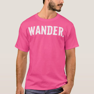 T-shirt Wander Mountains Beach Randonnée Camping en état d
