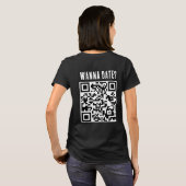 T-shirt Wanna Date Qr Code Funny noir blanc (Dos entier)