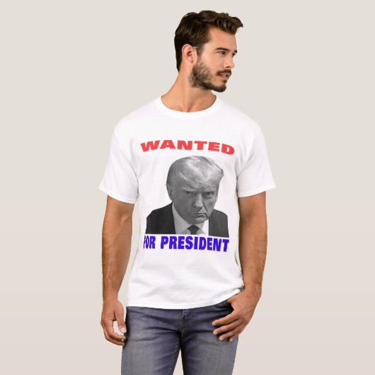 T-shirt Wanted For President ---2024---Donald trump (Devant entier)