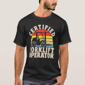 T-shirt Warehouse Forklift Driver  Certified Forklift Oper (Devant)