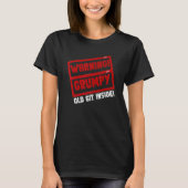 T-shirt Warning Grumpy Old Git   Joke Sarcastic Humor (Devant)
