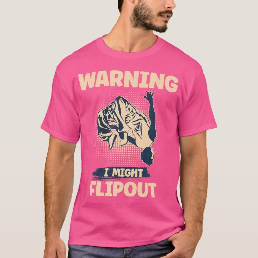 T-shirt Warning I Might Flipout Freerunning Parkour (Devant)