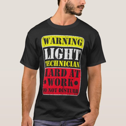T-shirt Warning Lightning Technician at Work Do Not Distur (Devant)