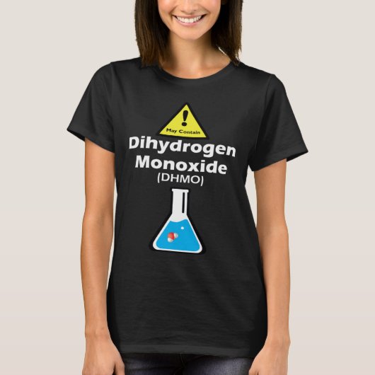 T-shirt Warning may contain DHMO  Science Teacher H2O Pun (Devant)