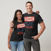 T-shirt Warning May Start Talking About Welding Welder  (Unisexe)