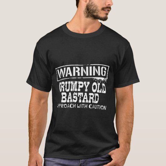 T-shirt Warning Mpy Old Approach With Caution Funny  (Devant)
