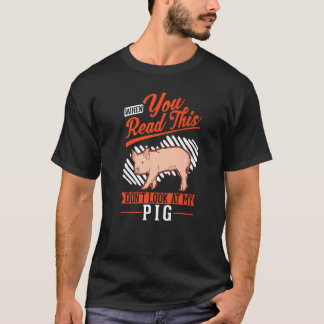 T-shirt Warning Piggy Farmer Pig  