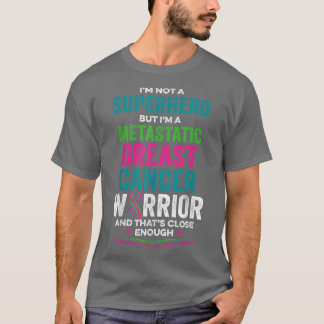 T-shirt Warrior métastatic breast Cancer
