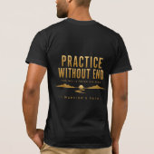 T-Shirt Warrior’s Path Practice Without End (Dos)