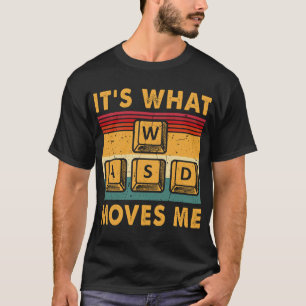 T-shirt WASD C’est ce qui me motive