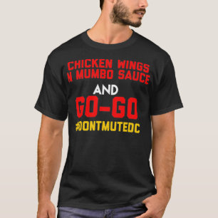 T-shirt Washington DC, Go Go Go musique et poulet et mumbo