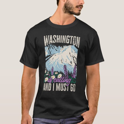 T-shirt Washington State Is Calling And I Must Go Home (Devant)