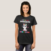 T-shirt Watch Out Kindergarten Here I Come Unicorn Back To (Devant entier)