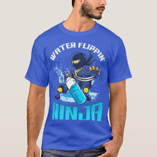 T-shirt Water Flippin Bouteille Ninja Drôle Humour Jeu