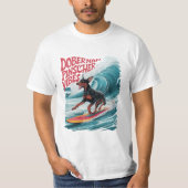 T-shirt Wave Rider : Doberman Pinscher Dog Surf en style (Devant)
