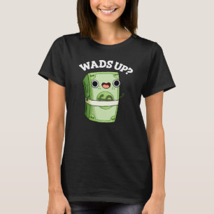 T-shirt Waves Up Funny Money Pun Dark BG