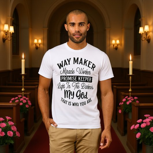 T-shirt Way Maker Promise Keeper Light Darkness Worship