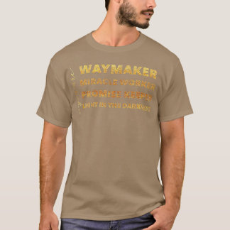 T-shirt Waymaker & Christian Women Dons Louer Dames -