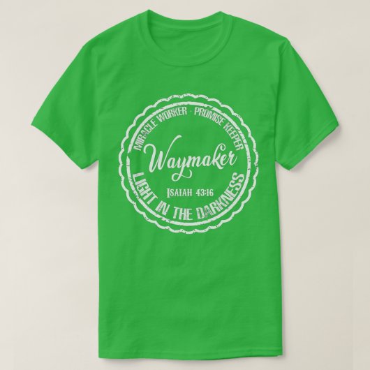 T-shirt Waymaker Miracle Worker Promesse Keeper Christian (Design devant)
