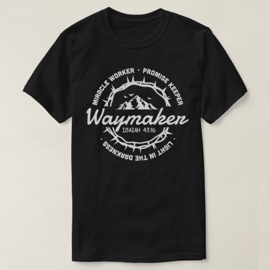T-shirt Waymaker Miracle Worker Promesse Keeper Jésus Chri (Design devant)