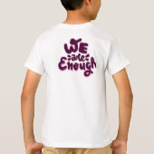 T-shirt We Are Enough (Dos)